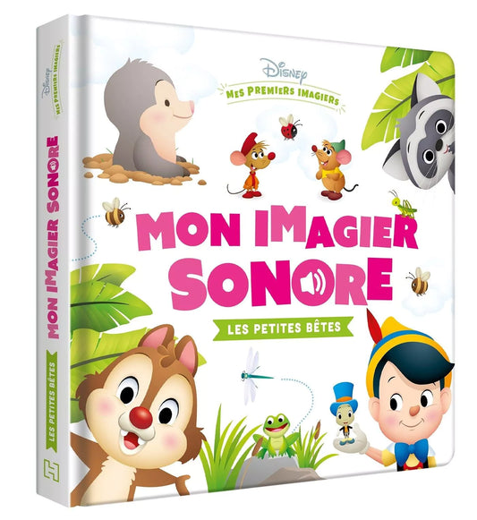 Disney Hachette - Mon Imagier Sonore Les petites bêtes